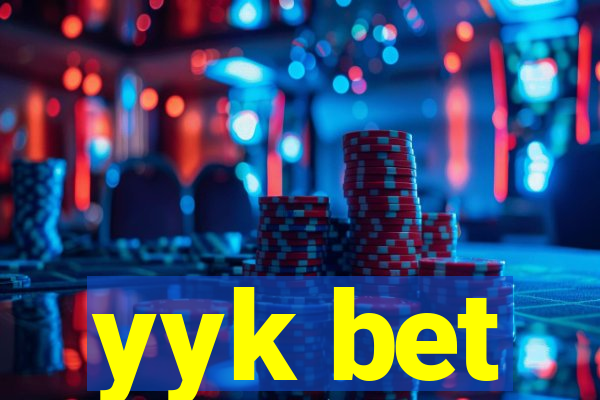 yyk bet